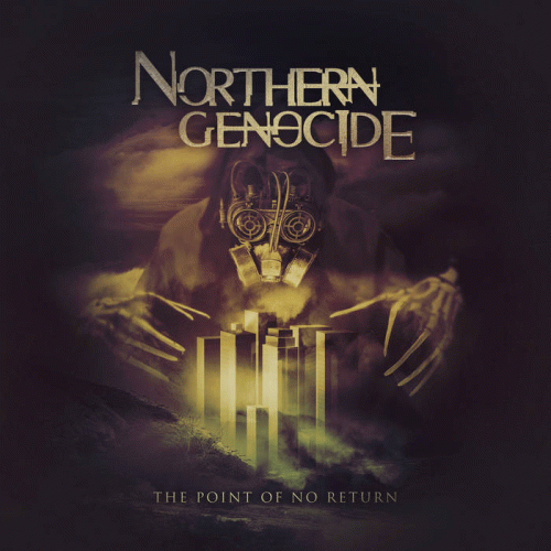 Northern Genocide : The Point of No Return